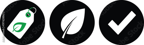 Eco Friendly Icons Set with Leaf Tag, Green Leaf, and Check Mark in Black Circle Vector