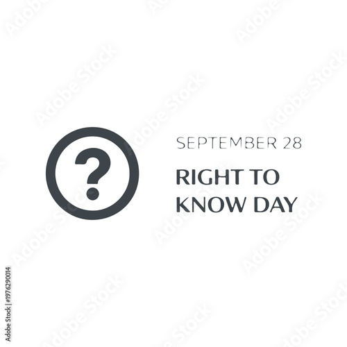 September 28 Right to Know Day
Vector holiday banner on a white background