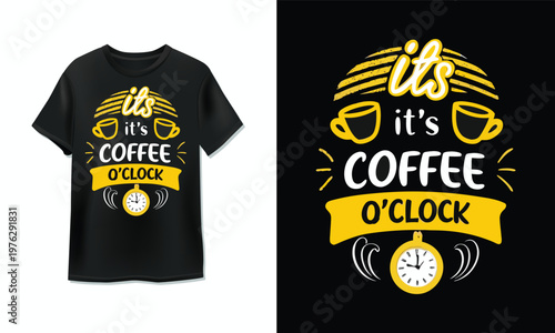 Coffee time t-shirt with playful o'clock design