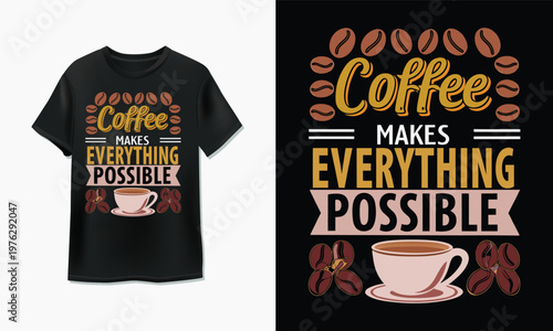 Creative t-shirt designs featuring coffee-themed motivational slogans and graphics.