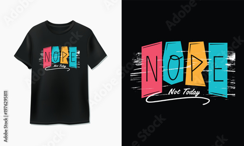 Vibrant 'nope' t-shirt design with a motivational twist for everyday wear