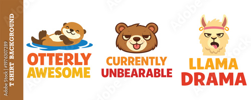 Funny otter and bear with text otterly awesome and currently unbearable.