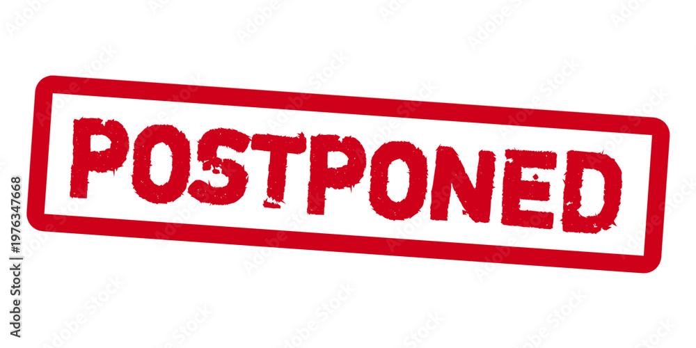 Ταπετσαρία Postponed Stamp – Red Grunge Rubber Label for Delayed Status, Rescheduled Notice