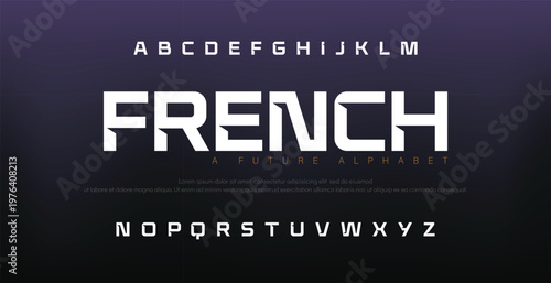 FRENCH Sport Modern Future Alphabet Font. Typography urban style fonts for technology, digital, movie logo design regular, italic and number. vector illustration