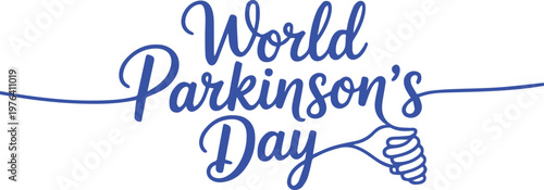 World Parkinson’s Day cursive text with supportive hands awareness vector illustration