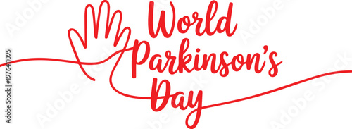 World Parkinson’s Day red cursive text with hand outline awareness vector illustration
