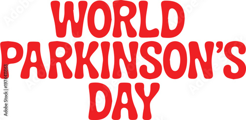World Parkinson’s Day bold red stacked text awareness vector illustration