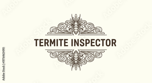 Vintage Engraved Termite Inspector Emblem with Ornate Flourish and Insect Graphic
