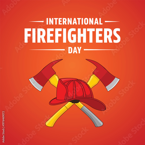 International firefighters day honoring courage and sacrifice of first responders