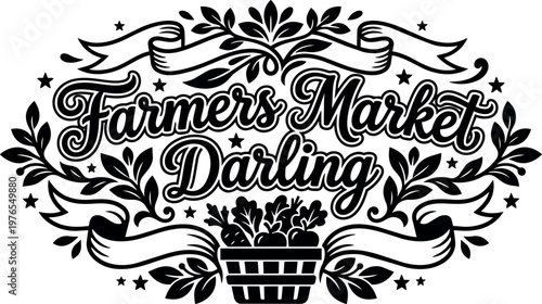 Calligraphic farmers market darling text with leafy flourishes and vegetable basket