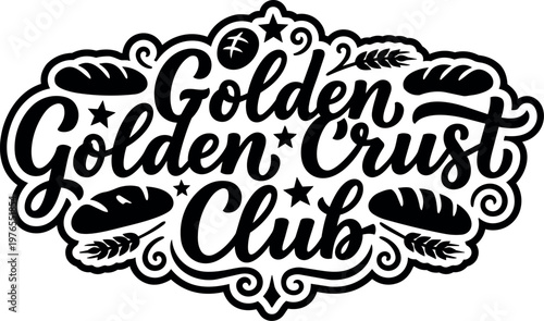 Golden crust club bread bakery script lettering with decorative stars and wheat