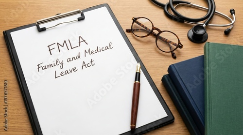 Words “FMLA Family and Medical Leave Act