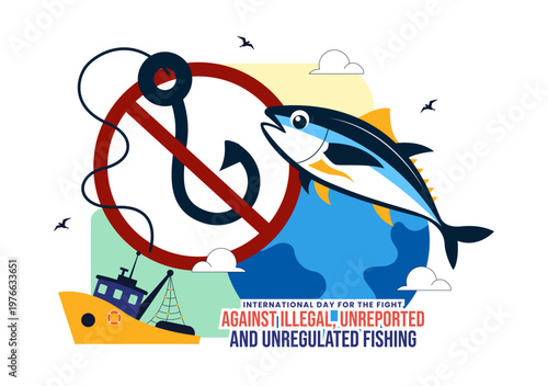 International Day For The Fight Against Illegal, Unreported, and Unregulated Fishing Illustration with Anti Fishing Ban Symbol Marine Protection