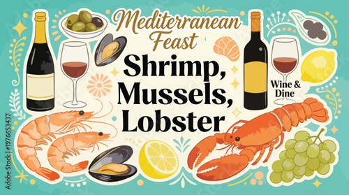 Mediterranean Feast with Lobster, Shrimp, Mussels, Fish & Wine. Vintage Poster.