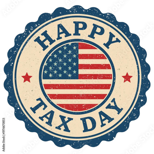 Vintage Happy Tax Day USA Flag Stamp Label with Grunge Texture
