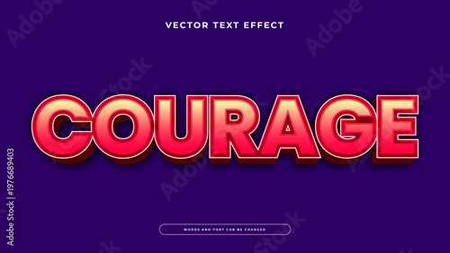 Bold red courage text effect with metallic finish and dark purple background for high impact messaging
