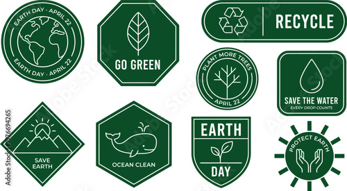 Earth Day April 22 green badge set promoting recycling, ocean cleanup, reforestation, water conservation, and planet protection for awareness campaigns