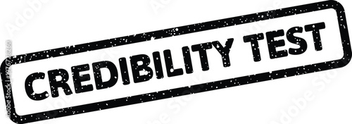 Fotografie Textured vector stamp featuring credibility test for evaluations of trustworthin