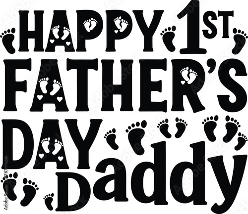 Happy 1st father's day a celebration of new parenthood and love