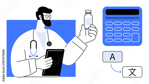 Healthcare, medical decisions, pharmaceutical research, multilingual communication, remote consultations, global accessibility. Doctor holding a vial and tablet near a calculator and translation