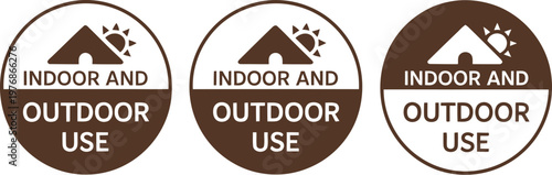 Three brown and white labels indicating indoor and outdoor use