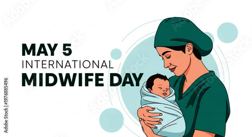 International Midwife Day poster with midwife holding newborn baby
