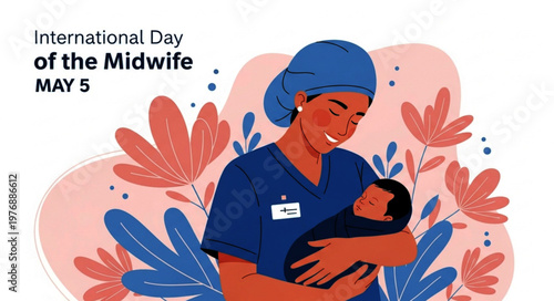 International Day of the Midwife Card with Midwife and Newborn Baby