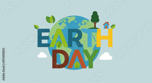 Earth Day Colorful Text with Globe and Nature Elements in Bright Studio