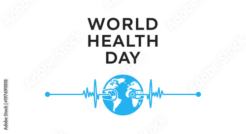 World Health Day Text with Blue Globe and Heart Rate Line on Isolated White Background