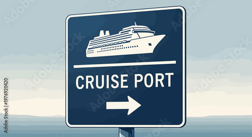 Cruise Port Sign Directing Travelers to the Terminal for Cruises.