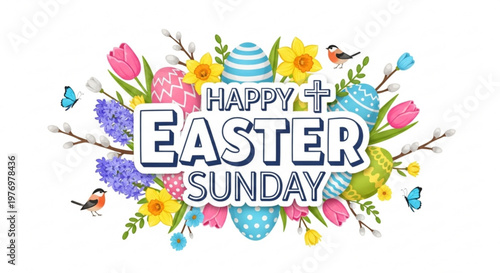 Happy Easter Sunday greeting with colorful decorated eggs spring flowers and birds festive illustration for holiday celebration and design