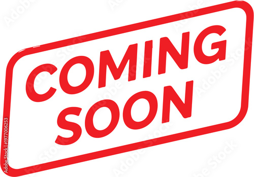Red Coming Soon Sticker Vector Icon Isolated on White Background