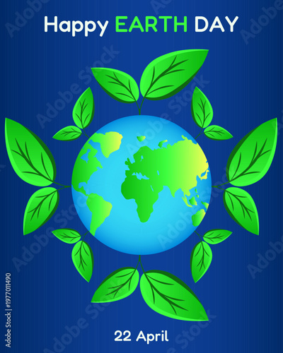 Happy Earth Day poster cover design. Vector illustration of trendy Gradient Vibrant color planet of Earth with green sprout and bold holiday message. Perfect Earth Day card poster concept. EPS 10