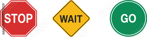 Stop Wait Go Traffic Signs vector illustration