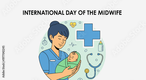 International Day of the Midwife with Midwife Holding a Newborn Baby, Medical Cross, Stethoscope and Baby Bottle in Bright Studio.