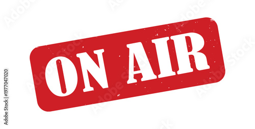 A vibrant red rectangular stamp boldly proclaims on air in distressed white lettering creating a striking silhouette high quality professional detailed modern elegant