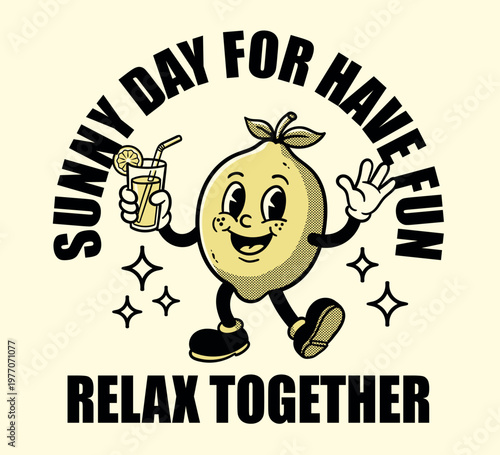 Vector illustration of a t-shirt design retro lemon character, holding drink, wavy, 'Sunny Day For Have Fun'