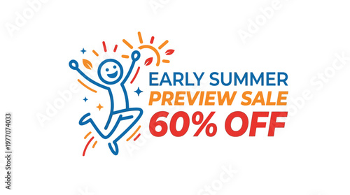 Early Summer Preview Sale with Jumping Figure and Sun