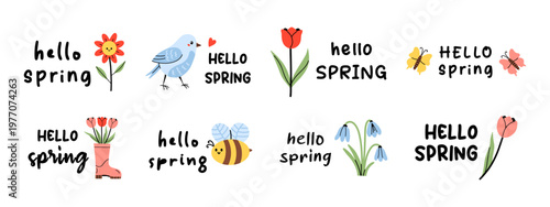 Vector set of cute hello spring lettering compositions with flower, bird, tulip, butterfly, boot, bee, snowdrop. Playful seasonal doodle label collection for sticker, card, banner, social media.