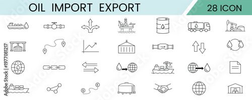 Oil import and export icons Set, thin line style, vector illustration for logistics, energy industry, and global trade concepts