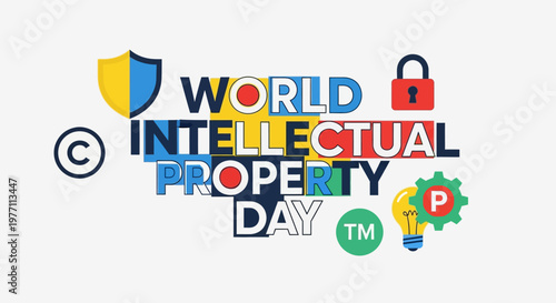 World Intellectual Property Day design with shield, copyright, padlock, trademark, and patent icons on light grey background.