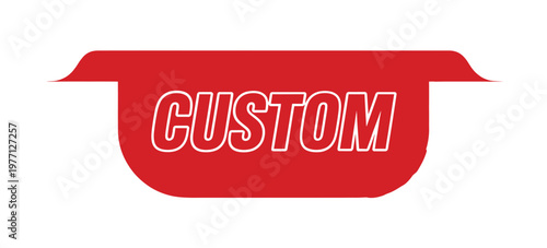 A red ribbon banner displays the word custom in white lettering