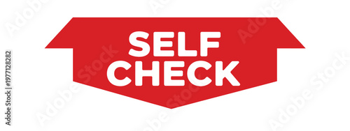 A bright red sign displays the words self check in bold white letters