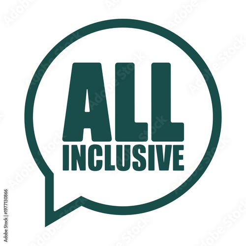 Green speech bubble graphic prominently displays the text all inclusive