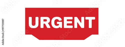 A red sign displaying the word urgent in bold white lettering