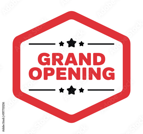 A red hexagon shaped sign announces a grand opening event