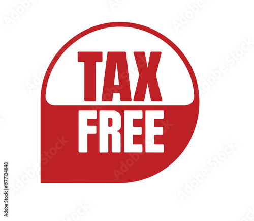 A red and white circular badge proclaiming tax free benefits