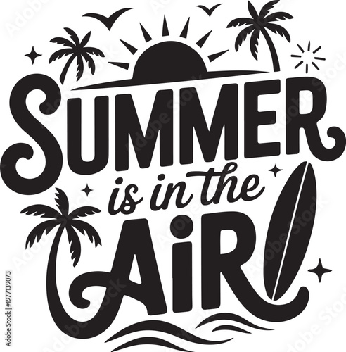 Summer is in the air beach typography tropical wall art design
