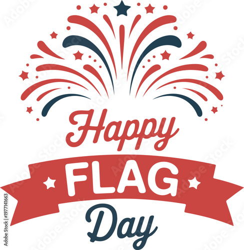 Happy flag day celebration background with colorful fireworks and stars on white.