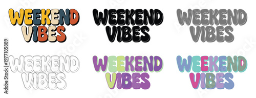 Weekend lettering shows multiple colorful variations for a fun recreational design.